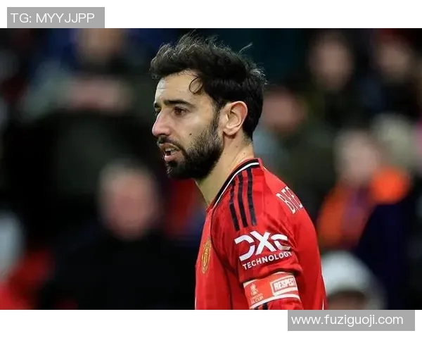 布鲁诺费尔南德斯:从默默无闻到足坛明星的奋斗历程与成就解析